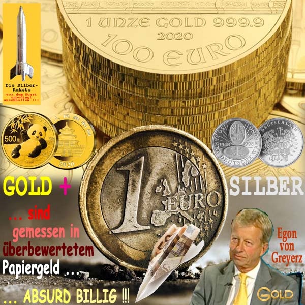 SilberRakete GOLD und SILBER sind gemessen in ueberbewertetem Papiergeld absurd billig EvGreyerz
