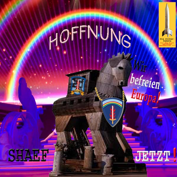 SilberRakete Hoffnung Regenbogen TrojanischesPferd Defender2020 SHAEF Wir befreien Europa Jetzt