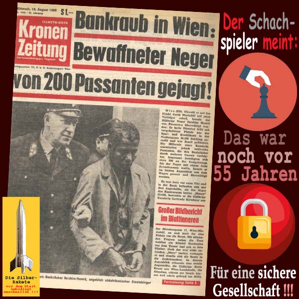 SilberRakete KronenZeitung 19650818 Wien Bankraub Neger von 200Passanten gejagt Schachspieler
