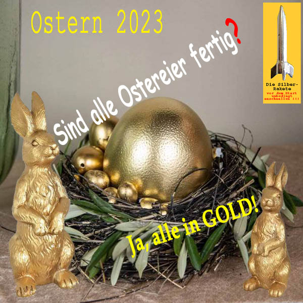 SilberRakete Ostern 2023 Ostereier fertig Alle in GOLD