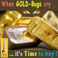 SilberRakete_When-GOLD-Bugs-cry-Time-to-Buy