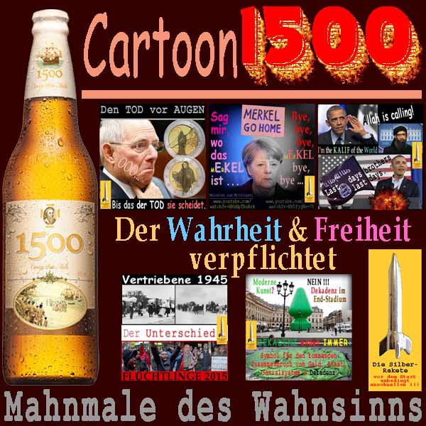 SilberRakete Cartoon-1500-Der-Wahrheit-Freiheit-verpflichtet-Mahnmale-des-Wahnsinns