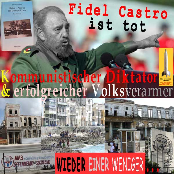 SilberRakete FidelCastro tot Kommunistischer Diktator Erfolgreicher Volksverarmer