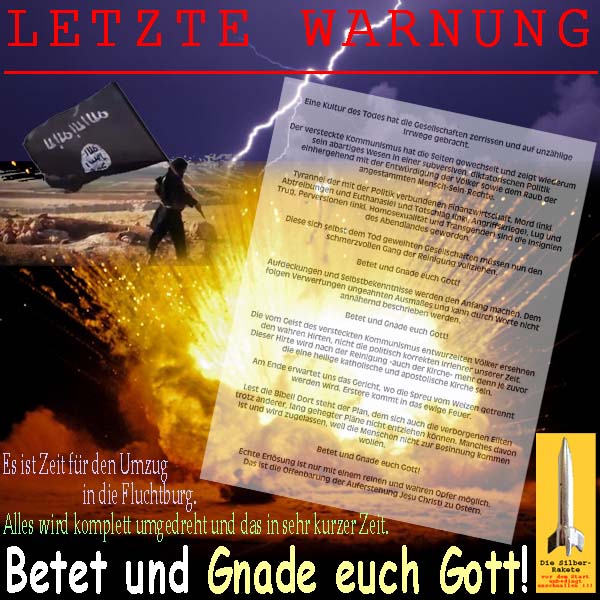 SilberRakete Letzte-Warnung-Schutzbrief-Fluchtburg-Alles-umgedreht-Betet-und-Gnade-euch-Gott