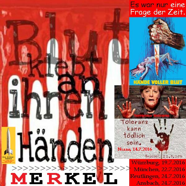 SilberRakete Merkel-Blut-klebt-an-ihren-Haenden-Nizza-Bruessel-WUe-M-RT-AN-Toleranz-toedlich2