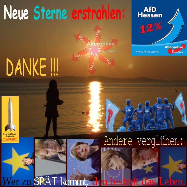 SilberRakete Sonne-Neue-Sterne-erstrahlen-Afd-Hessen-Andere-vergluehen-Merkel-Danke
