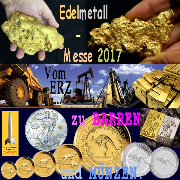SilberRakete Edelmetall Messe 2017 Nugget Vom Erz zu Barren und Muenzen GOLD SILBER Liberty Kaenguru