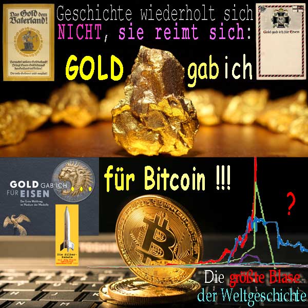 SilberRakete Geschichte wiederholt sich nicht reimt sich GOLD gab ich fuer Eisen Heute Bitcoin Groesste Blase