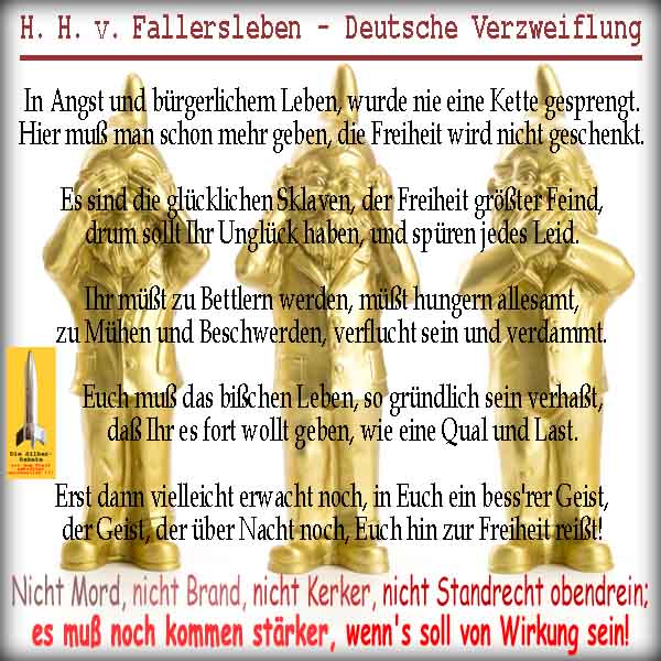 SilberRakete HHvFallersleben Lied Deutsche Verzweiflung Glueckliche Sklaven Wirkung Freiheit