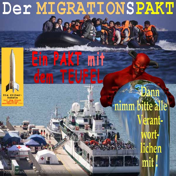 SilberRakete Migrationspakt Fluechtlingsschiffe Pakt mit Teufel Nimm alle Verantwortlichen mit