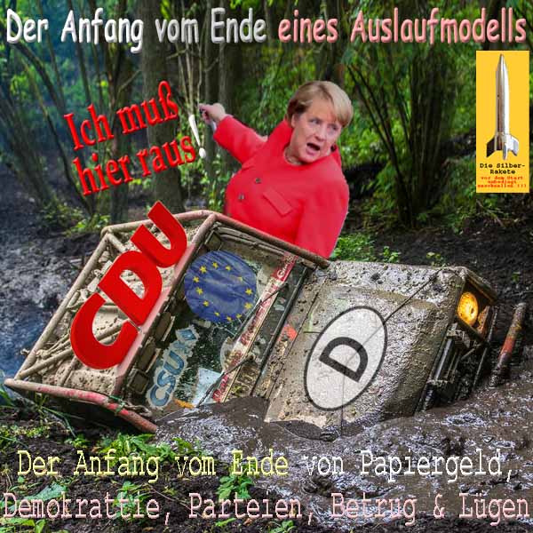 SilberRakete Rueckzug Merkel Anfang vom Ende Auslaufmodell Auto D CDU CSU EU im Schlamm