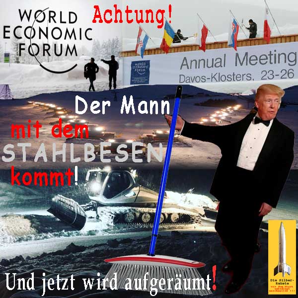 SilberRakete Weltwirtschaftsforum Davos 2013 Schnee DTrump Mann mit Stahlbesen kommt Jetzt wird aufgeraeumt
