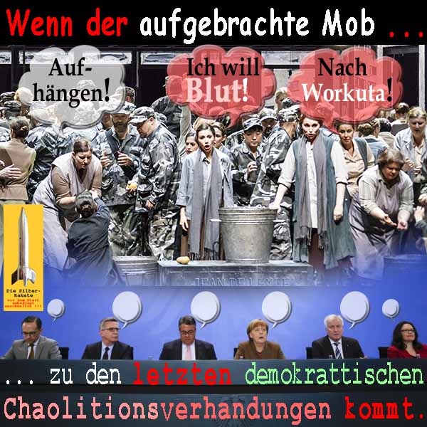 SilberRakete Wenn der aufgebrachte Mob zu den letzten Chaolitionsverhandlungen CDU CDU SPD kommt
