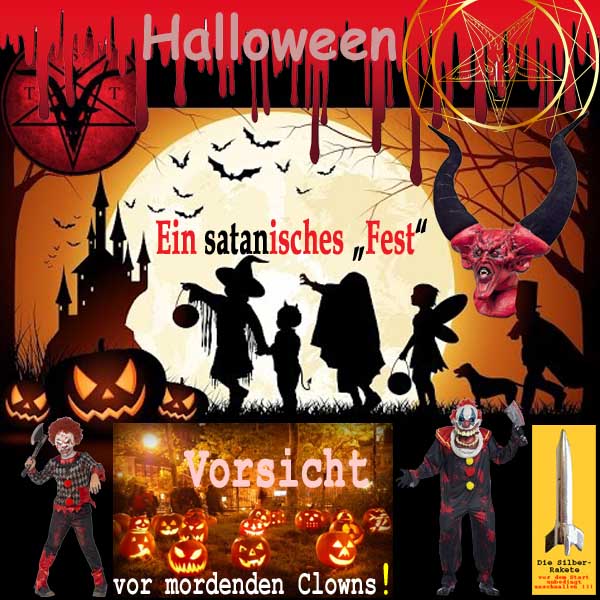 SilberRakete Halloween Ein satanisches Fest Teufel Kuerbisse Vorsicht vor mordenden Clowns