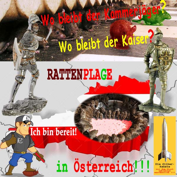 SilberRakete Rattenplage in Oesterreich Rote Grune Wo bleiben Kammerjaeger Kaiser Volk bereit