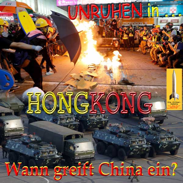 SilberRakete Unruhen in Hongkong Wann greift China ein
